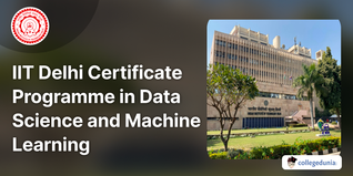 IIT Delhi Certificate Programme in Data Science and Machine Learning Registration Open; Apply till December 6